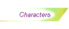 Characters