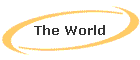 The World